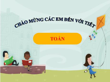 Bài giảng môn Toán Khối 1 (Kết nối tri thức) - Chủ đề 7: Độ dài và đo độ dài - Bài 25: Dài hơn, ngắn hơn