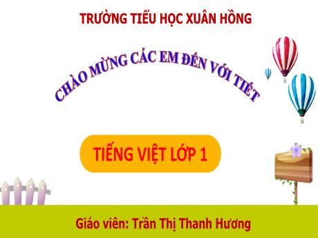Bài giảng Tiếng Việt Lớp 1 (Kết nối tri thức) - Bài 28: Y y - Trần Thị Thanh Hương