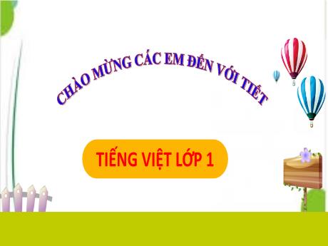 Bài giảng Tiếng Việt Lớp 1 (Kết nối tri thức) - Bài 73: ươn ương (Tiết 1)